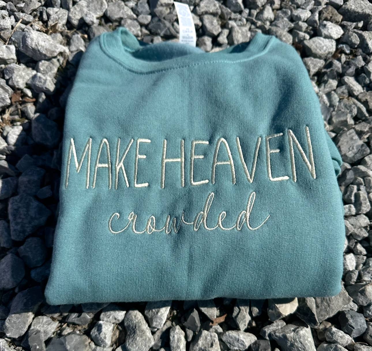 Ranch'n 4 Trouble Co. - Wholesale Sweatshirt - Women's - Make Heaven Crowded- EmbroideredCrew Neck Sweatshirt4