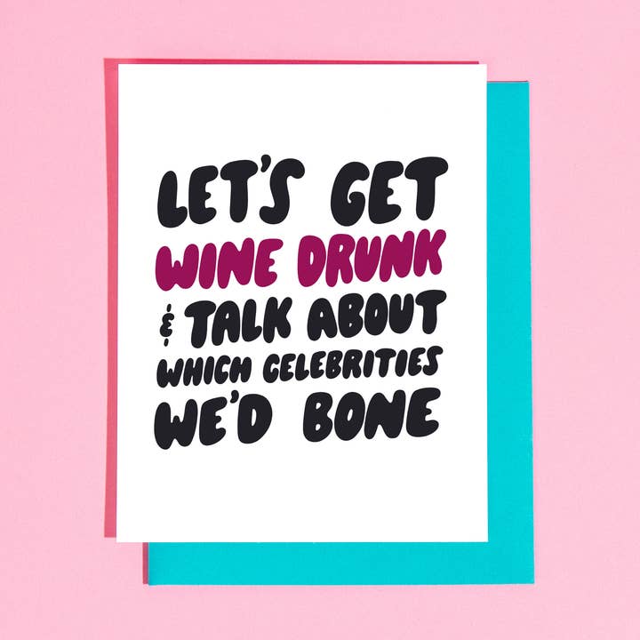 Wine Drunk Friend Greeting Card - LAST CHANCE DISCONTINUED for wholesale by Your Gal Kiwi