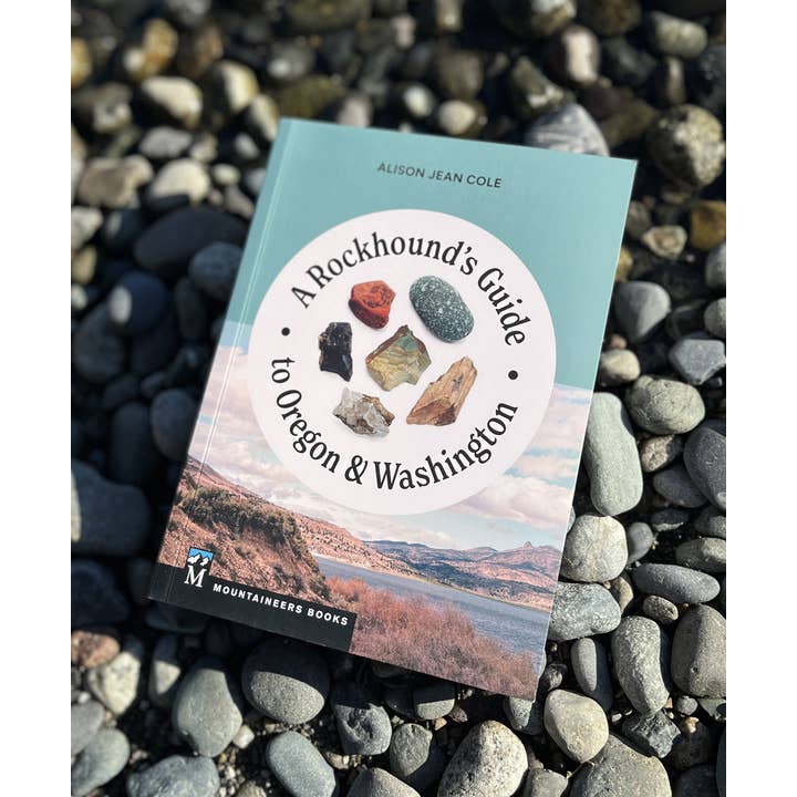 Mountaineers Books - Wholesale Nature & Outdoors - A Rockhound's Guide to OR & WA1