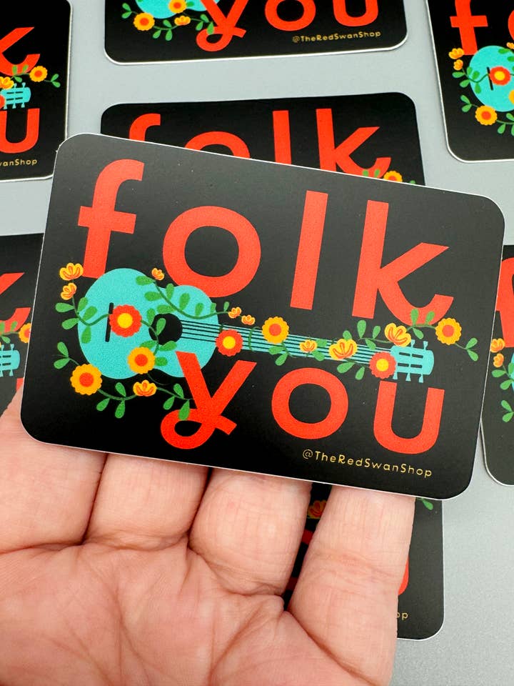 Vinyl-Aufkleber - Folk You für den Großhandel von The Red Swan Shop