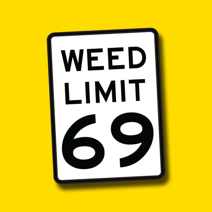 Things By Dave - Wholesale Sticker - WEED LIMIT Sticker1