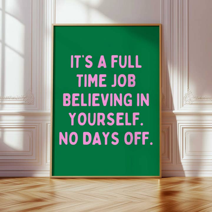 D'LUXE PRINTS - Wholesale Poster - No Days Off Print1