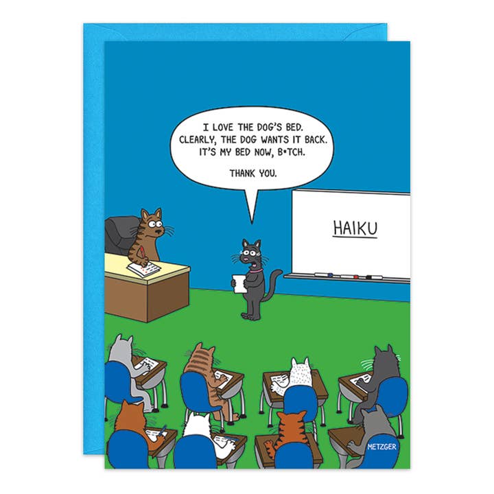 It's My Bed Now B*tch Haiku Birthday Card - 9409 for wholesale by Oatmeal Studios