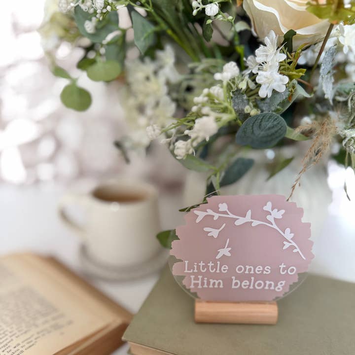 Christian acrylic plaque - "Little ones to Him belong" - 4" for wholesale by Rose and Bumble