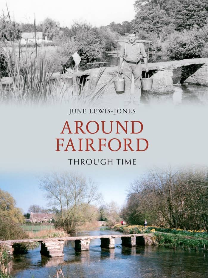 Intorno a Fairford nel tempo (Gloucestershire) di June Lewis-Jones per la vendita all'ingrosso da parte di Boon Books
