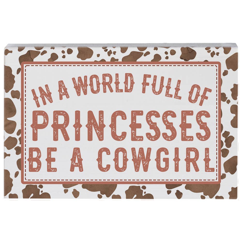 Sincere Surroundings - Wholesale Sign - Be A Cowgirl - Small Talk Rectangle0