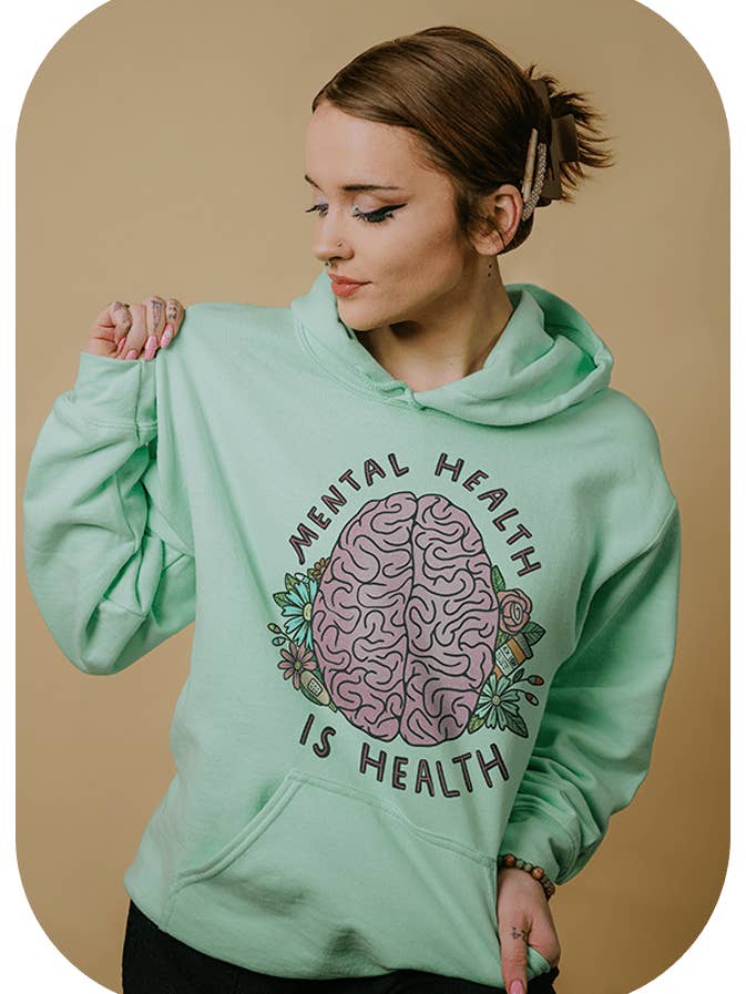 Mental Health Is Health - Hoodie for wholesale by Self-Care Is For Everyone