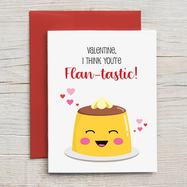 Tarjeta de San Valentín Funny You're Flan Tastic para venta al por mayor de So Sweet Party Shop, LLC