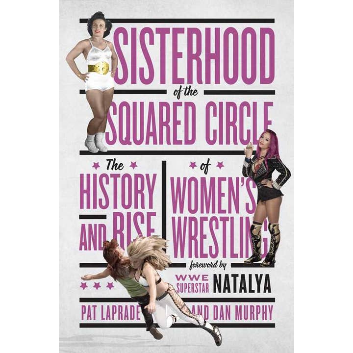 Sisterhood of the Squared Circle by Pat Laprade for wholesale by Simon & Schuster