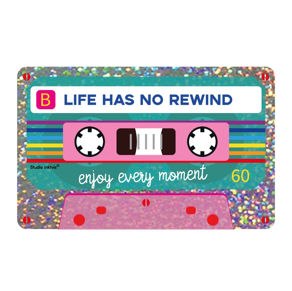 Studio Inktvis - Wholesale Sticker - Glitter sticker Life has no rewind cassette tape2