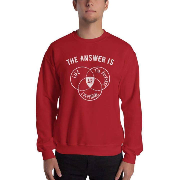 La réponse est toujours 42 - Sweatshirt pour la vente par The Philosopher's Shirt