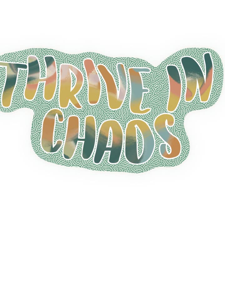 Aufkleber „Im Chaos gedeihen“ für den Großhandel von Spunky Cat Co