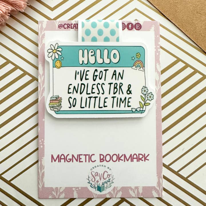 Joli marque-page magnétique Hello I've Got An Endless TBR pour la vente par Created by Sav Co
