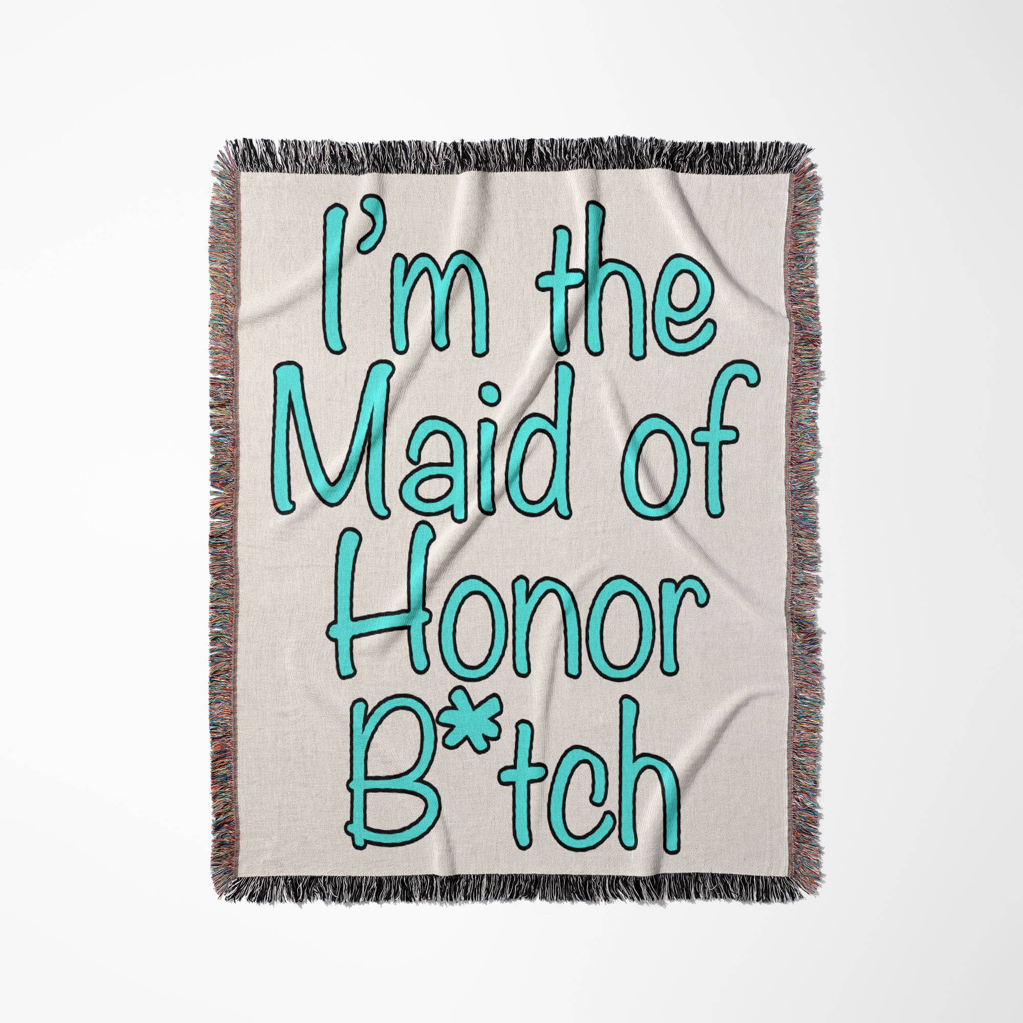 3dRose - Wholesale Throw Blanket - 3dRose, Im the maid of honor btch, Turquoise, Blanket0