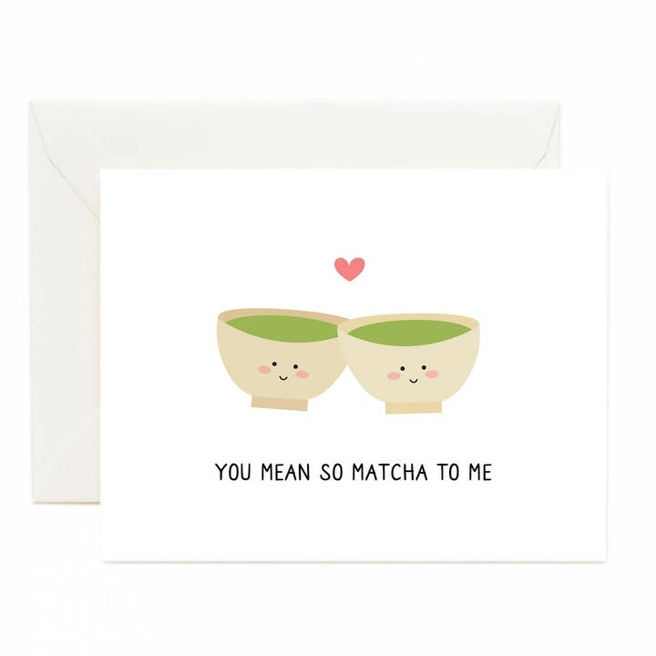 Tickle Me Lavender - Wholesale Love Card - You Mean So Matcha to Me Greeting Card