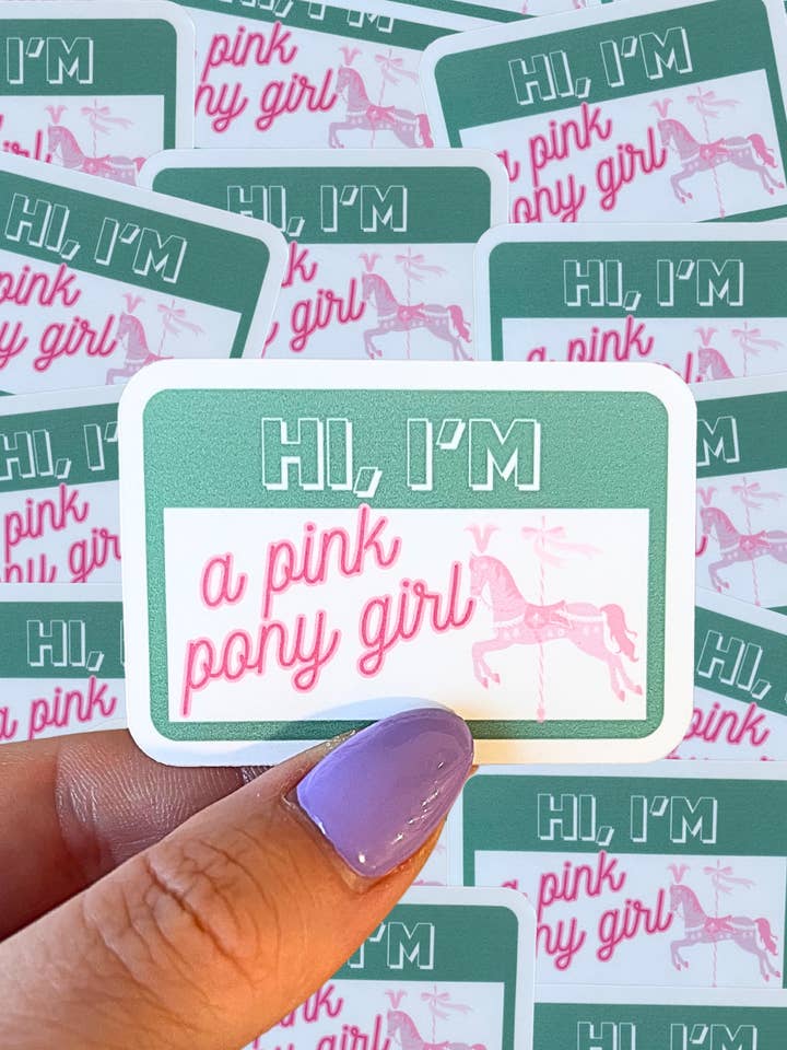 Salut, je suis une fille poney rose autocollant imperméable. pour la vente par Typo Lettering Co