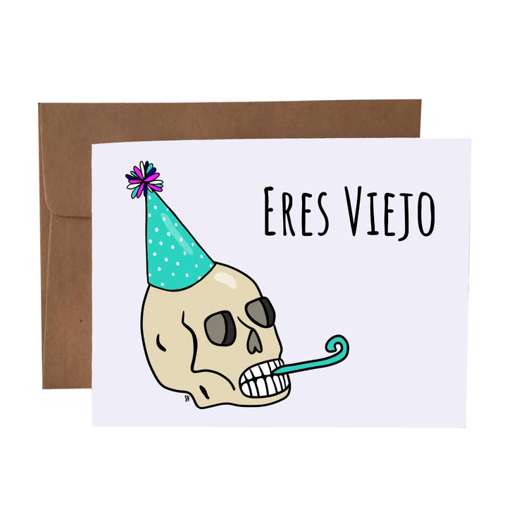 Eres Viejo | You're Old Skull Spanish Greeting Card for wholesale by SKP ink