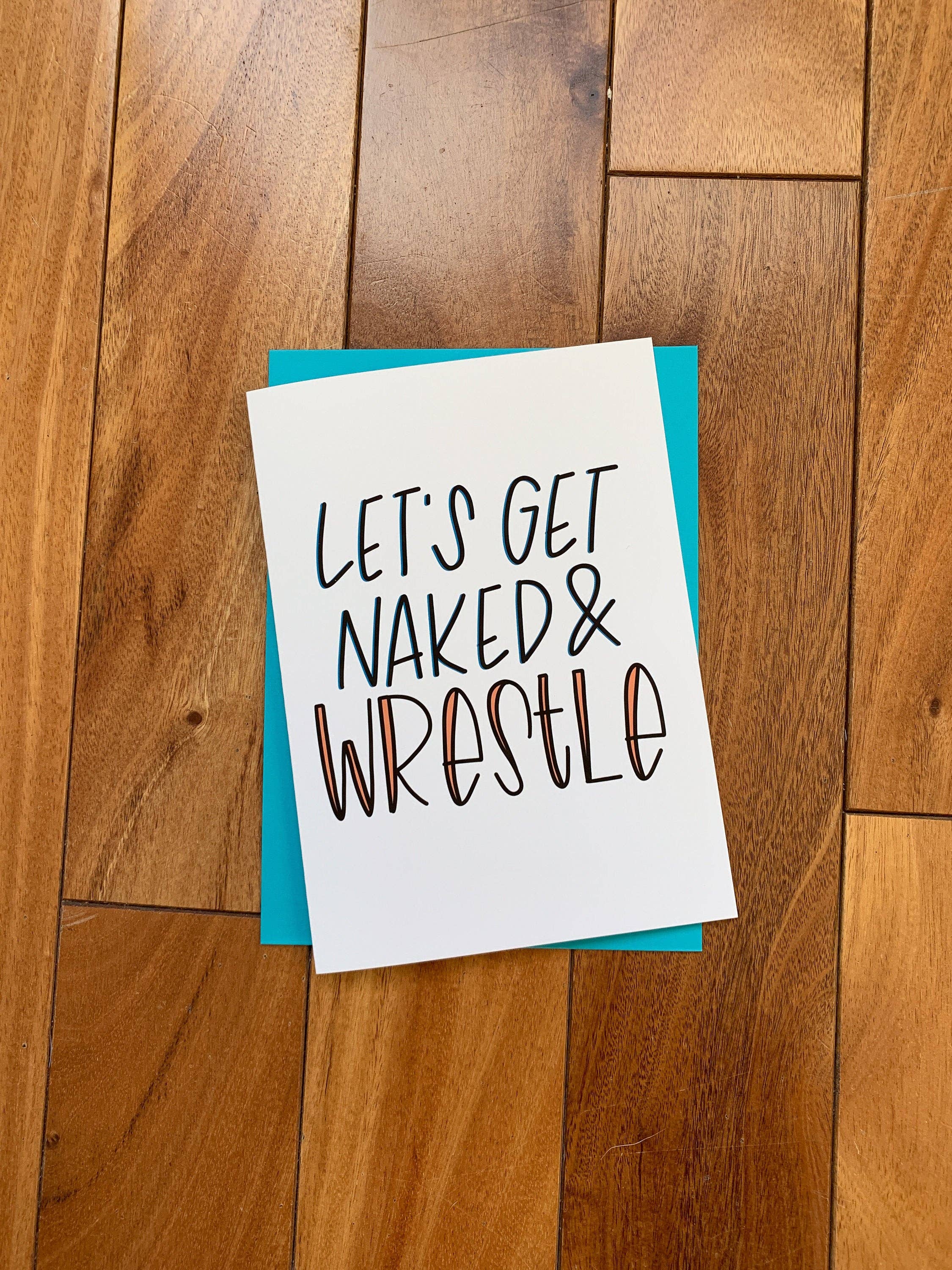 Stone Donut Design, LLC - Wholesale Valentine's Day Card - Let's Get Naked and Wrestle Funny Valentine's Day Card0