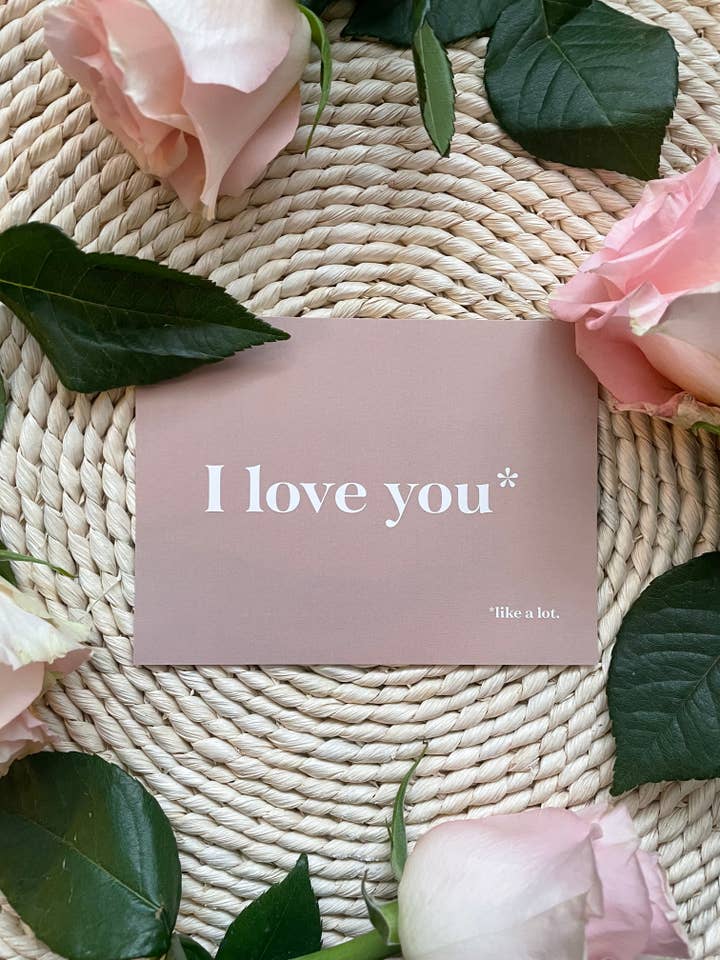 I Love You, Like A Lot Greeting Card for wholesale by Lauren Amy Design