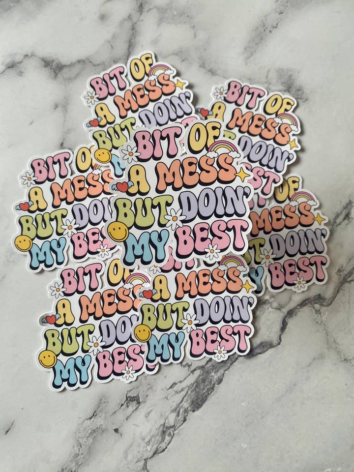 Vinyl-Aufkleber „Bit of Mess Doing My Best“ für den Großhandel von Wild Child Studio Co