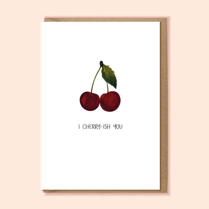 I CHERRYISH YOU A6 Card for wholesale by Jemma Leigh Design