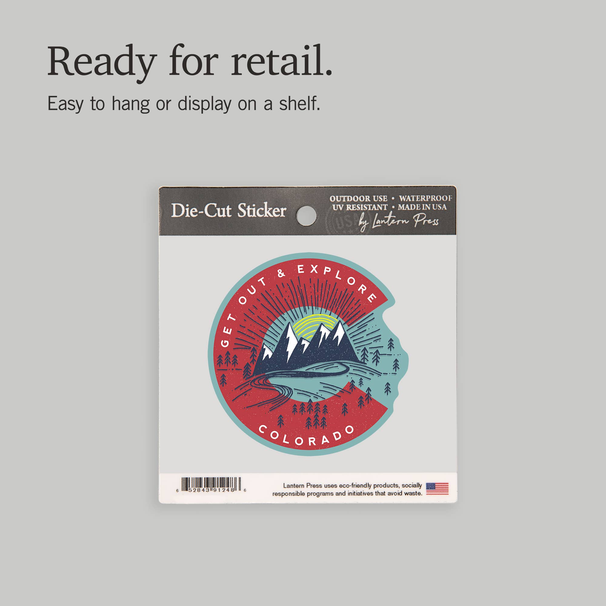 Lantern Press - Wholesale Sticker - STICKERS Colorado, Get Out & Explore, Colorado C13