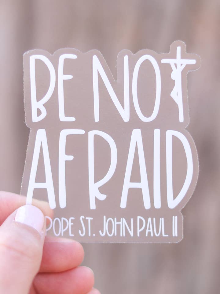 CLEAR Non abbiate paura - Adesivo GPII per la vendita all'ingrosso da parte di Saint Clare and Francis