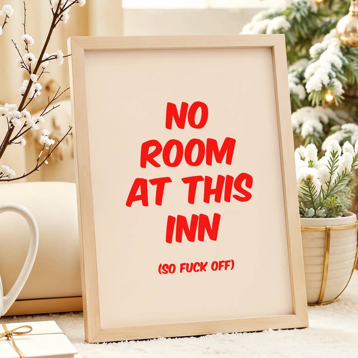 No Room At This Inn Sweary Christmas Art Print for wholesale by BOOBOOSKINS