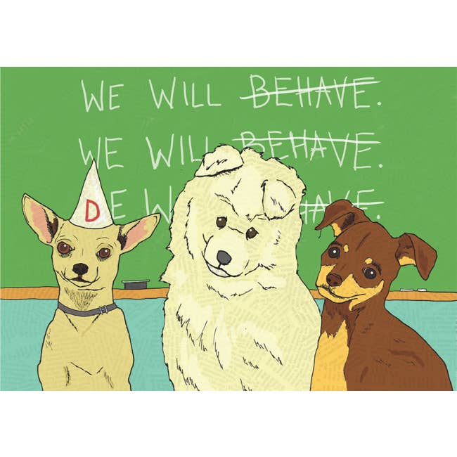 Dogs We Will Behave Cards (4 bar) - Boxset for wholesale by THE FOUND