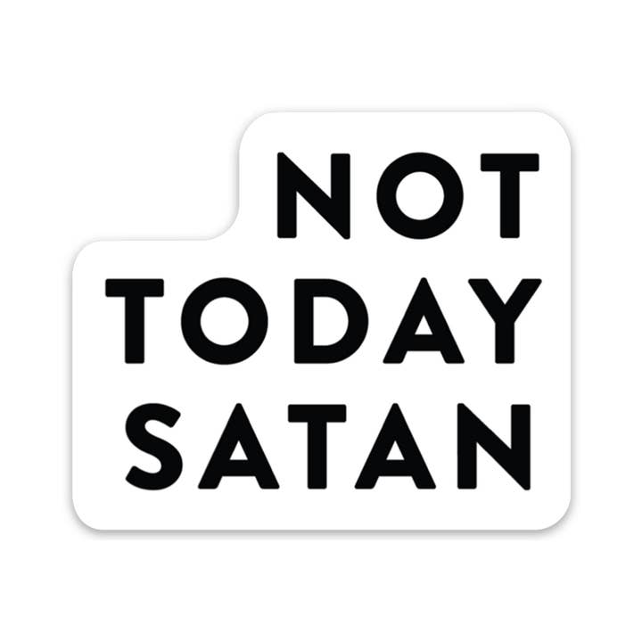 Not Today Satan Sticker for wholesale by Joy Paper Co.