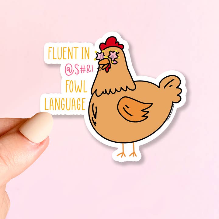 STICKER Fowl Language for wholesale by Peachy Keen by Design Co