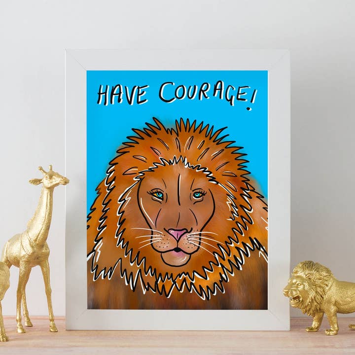 Have Courage Lion A4 Print for wholesale by Just Daydreaming