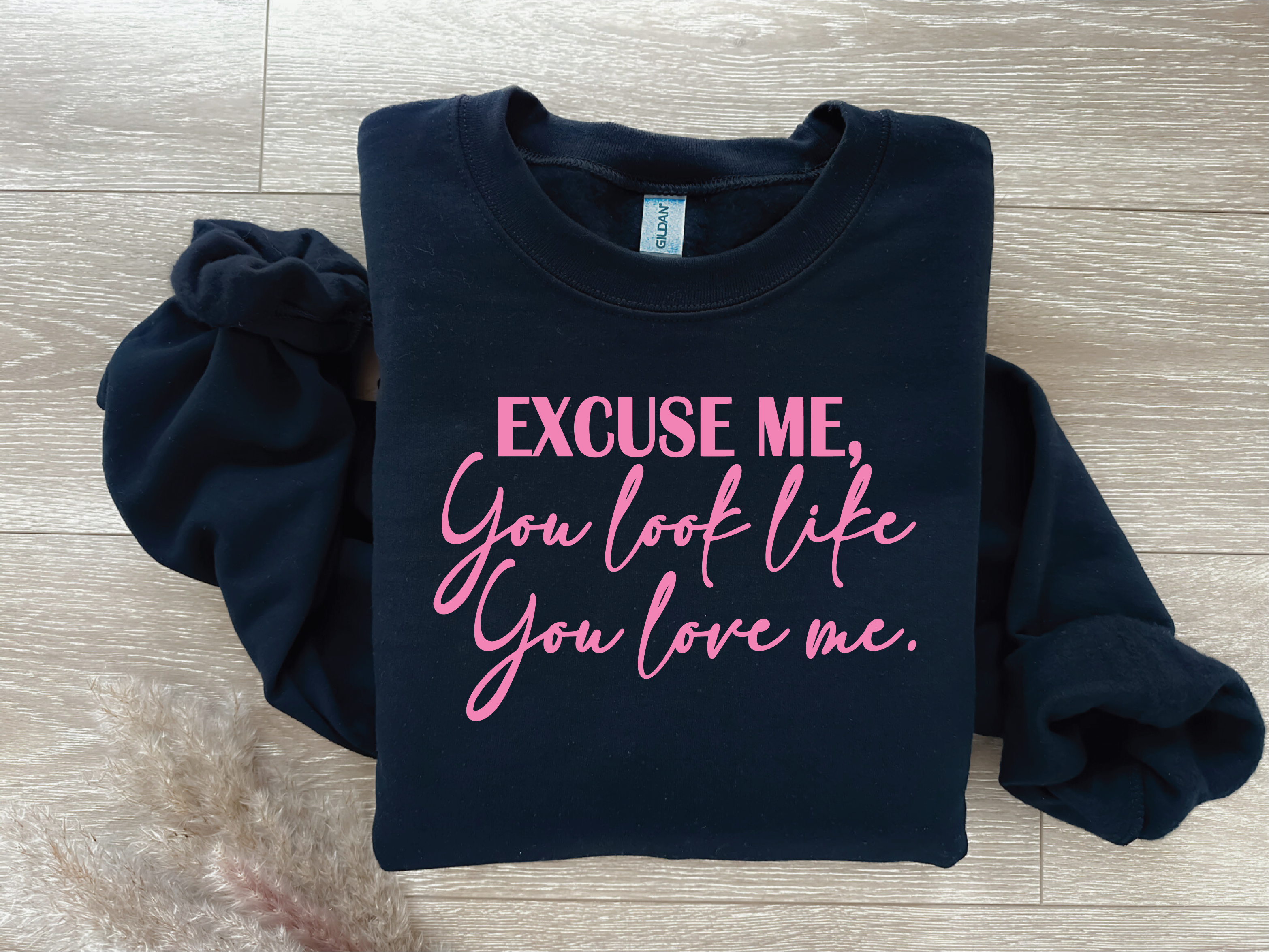 Southern Attitude Designs Inc - Wholesale Graphic Sweatshirt - Women's - You Look Like You Love Me0