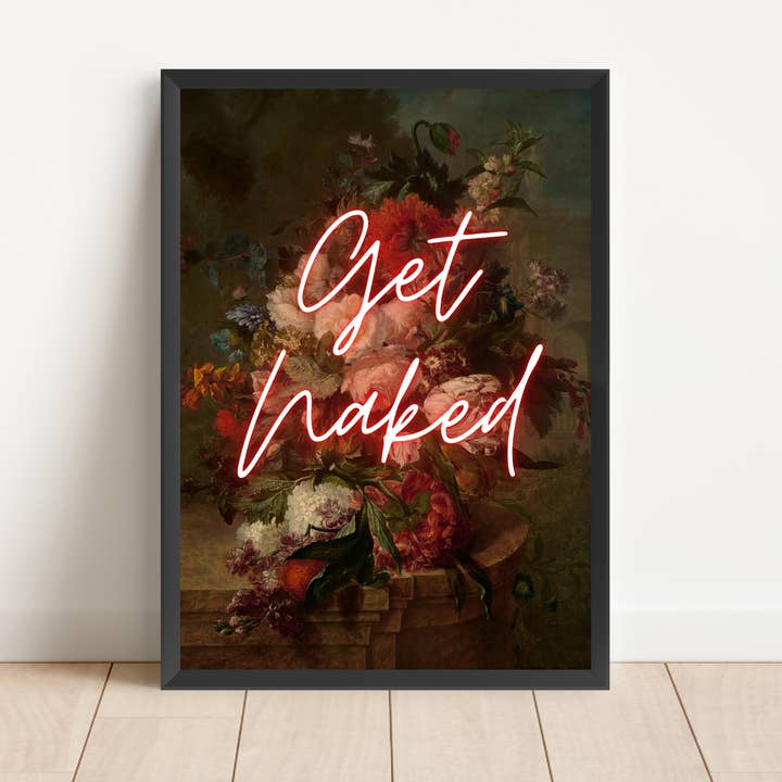 EK Print and Design - Wholesale Bathroom Sign - Get Naked Neon Bathroom Poster | Maximalist Wall Art2