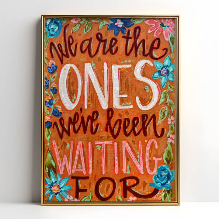 Nous sommes ceux que nous attendions Affiche d'art, Art maximaliste, Décor dopamine, Poster mural d'affirmation inspirante pour la vente par Audra Style