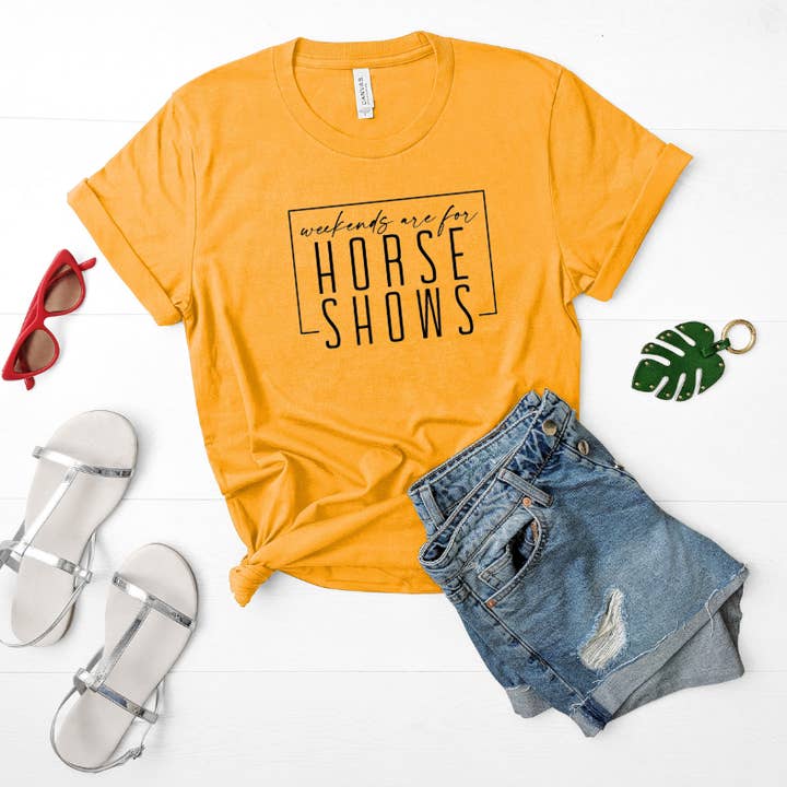 Weekends Are For Horse Shows T-Shirt - Over 150 colors! for wholesale by Bow-Dacious Designs