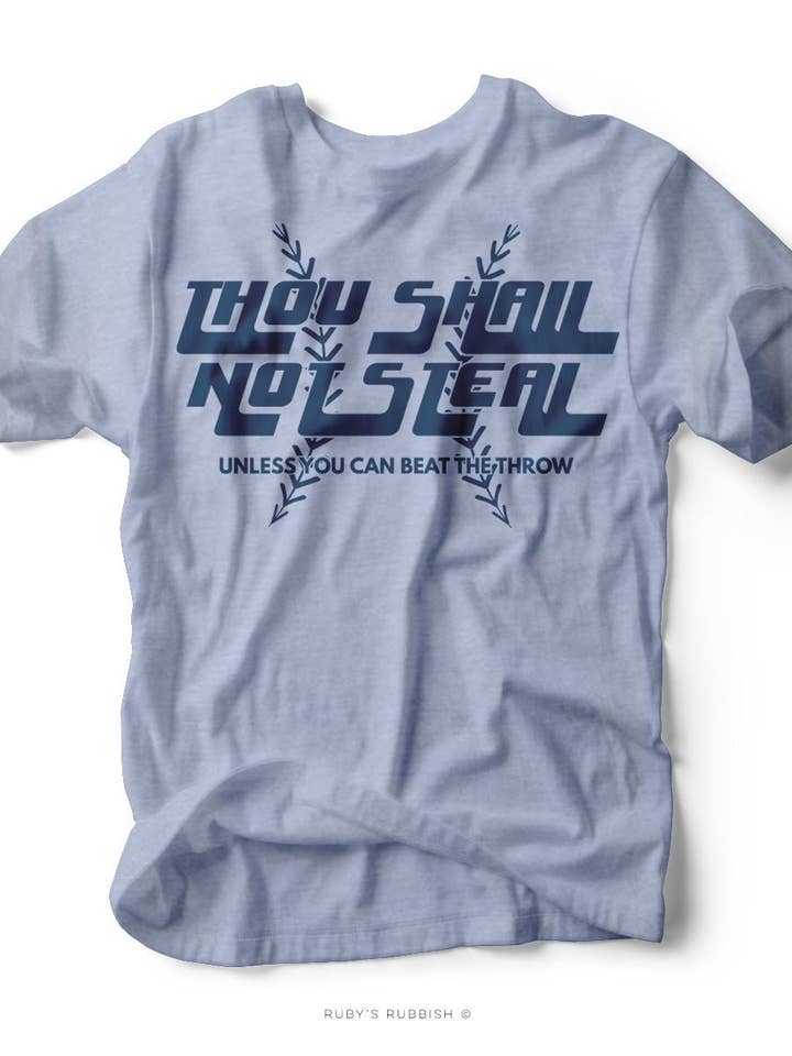 Thou Shall Not Steal I Game Day T-Shirt | Ruby's Rubbish® für den Großhandel von Ruby’s Rubbish