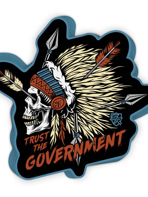 Trust the Government Decal for wholesale by Shield Republic