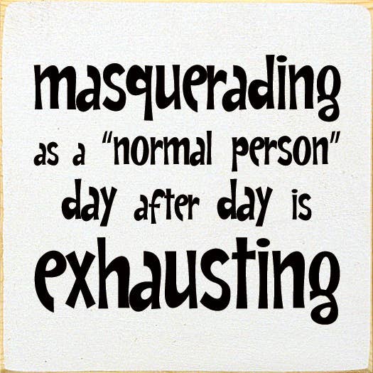 Dag na dag vermomd als een „normaal persoon” - Wood Sign voor wholesale door SAWDUST CITY