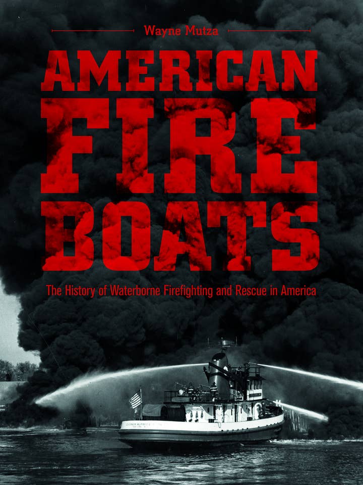 Imbarcazioni antincendio americane per la vendita all'ingrosso da parte di Schiffer Publishing