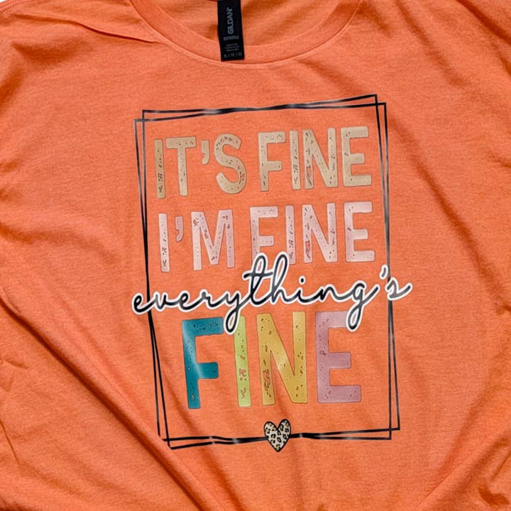 Es ist in Ordnung, mir geht es gut, alles ist in Ordnung T-Shirt für den Großhandel von BrandlyNew