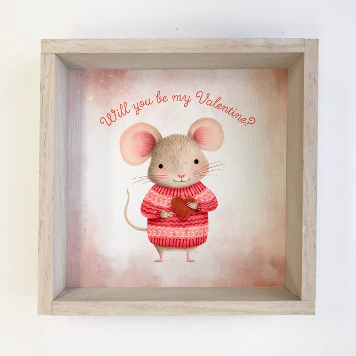Mouse Will You Be My Valentine - Valentines Day Canvas Art for wholesale by Hangout Home