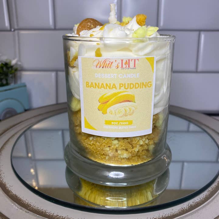 Whit’s Lit - Wholesale Novelty Candle - Banana Pudding Dessert Candle