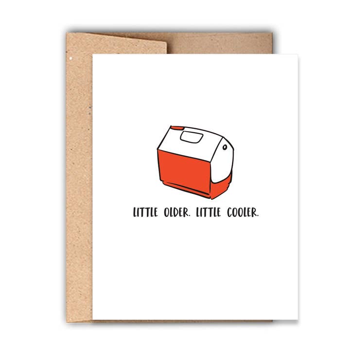 Little Older. Little Cooler. Funny Birthday Card for wholesale by Stack Paper Press