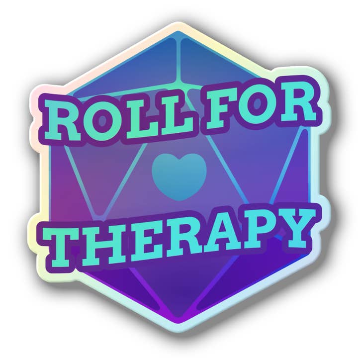 「Roll for Therapy」 Holographic Sticker for wholesale by Glitchberry