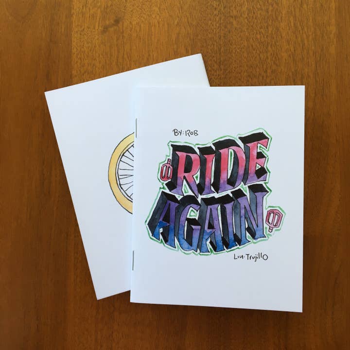 Ride Again Mini Comic for wholesale by Art of Robert Liu-Trujillo