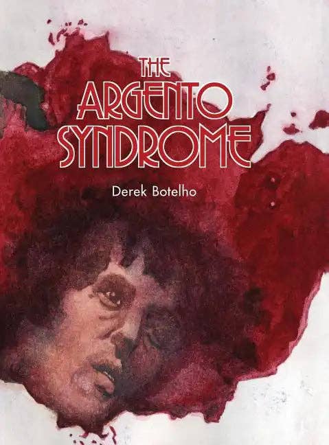 Books by splitShops - Wholesale Horror & Paranormal - The Argento Syndrome (hardback) - Hardcover0