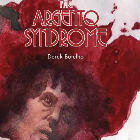 Books by splitShops - Wholesale Horror & Paranormal - The Argento Syndrome (hardback) - Hardcover