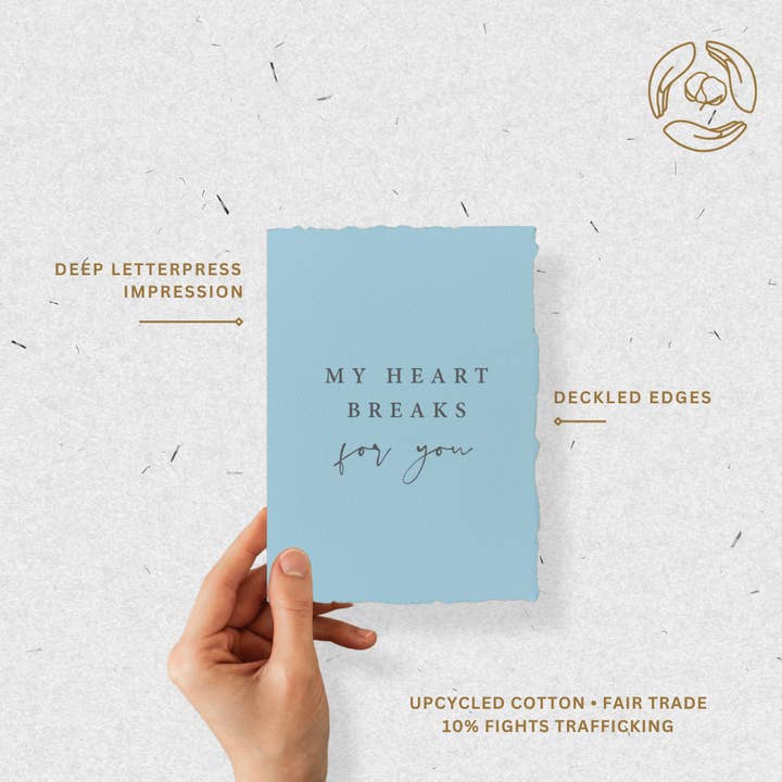 Paper Baristas - Wholesale Sympathy Card - My Heart Breaks For You | Eco-Friendly Greeting Card3