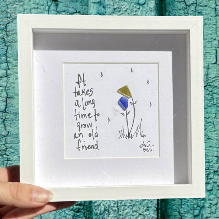 Grow An Old Friend MINI - Sea Glass Art - 6x6 Framed for wholesale by Back Bay Designs
